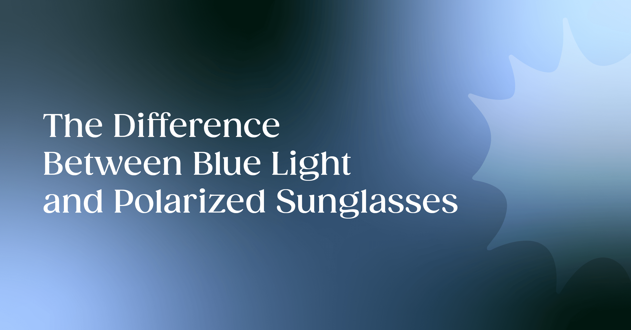 The difference between blue light and polarization.